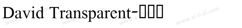 David Transparent字体转换